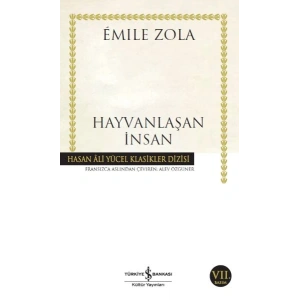 Hayvanlaşan İnsan - Hasan Ali Yücel Klasikleri