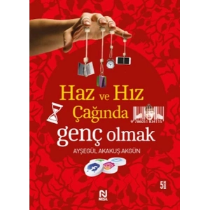 Haz ve Hız Çağında Genç Olmak