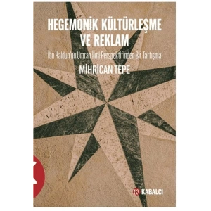 Hegemonik Kültürleşme ve Reklam