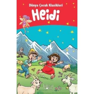 Heidi - Dünya Çocuk Klasikleri