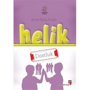 Helik - Dostluk / Anne Baba Kitabı