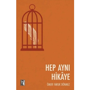 Hep Aynı Hikaye