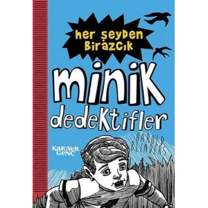 Her Şeyden Birazcık - Minik Dedektifler