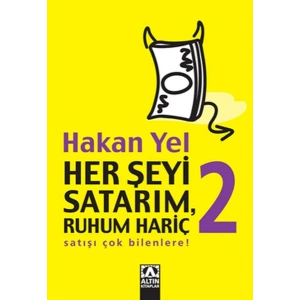 Her Şeyi Satarım, Ruhum Hariç 2