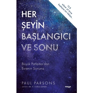 Her Şeyin Başlangıcı ve Sonu
