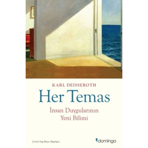 Her Temas İnsan Duygularının Yeni Bilimi