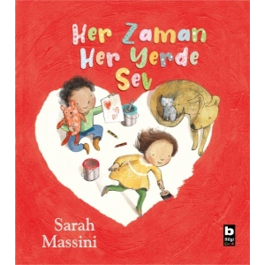 Her Zaman Her Yerde Sev