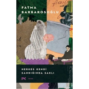 Herkes Kendi Sandığında Saklı