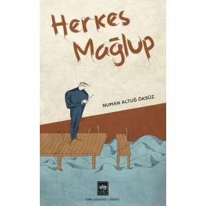 Herkes Mağlup
