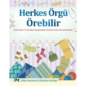 Herkes Örgü Örebilir