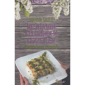 Hestianın Ellerinden Lezzetler