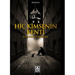 Hiç Kimsenin Kenti