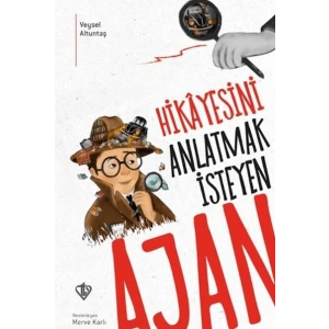 Hikayesini Anlatmak İsteyen Ajan