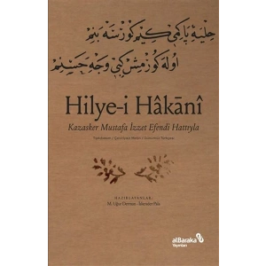 Hilyei Hakani - Kazasker Mustafa İzzet Efendi Hattıyla