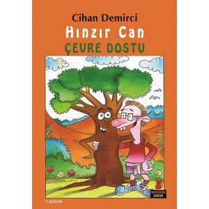 Hınzır Can Çevre Dostu  Hınzır Can Maceraları Dizisi 1. Kitap