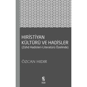 Hıristiyan Kültürü ve Hadisler