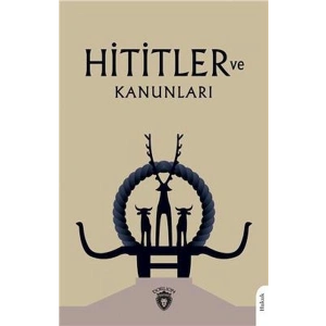 Hititler Ve Kanunları
