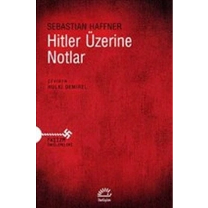 Hitler Üzerine Notlar