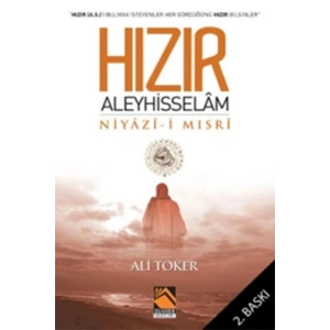 Hızır Aleyhisselam Niyazi-i Mısri