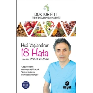 Hızlı Yaşlandıran 18 Hata