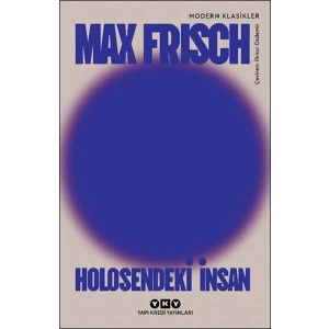 Holosendeki İnsan - Bir Anlatı