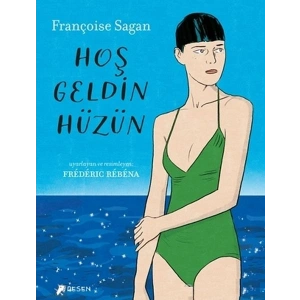 Hoş Geldin Hüzün