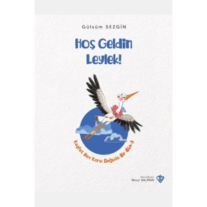 Hoş Geldin Leylek