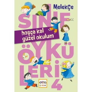 Hoşça Kal Güzel Okulum
