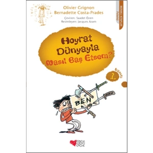 Hoyrat Dünyayla Nasıl Baş Etsem?