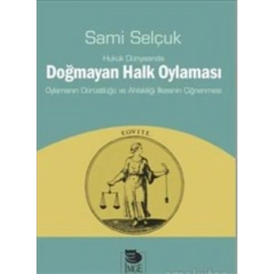 Hukuk Dünyasında Doğmayan Halk Oylaması