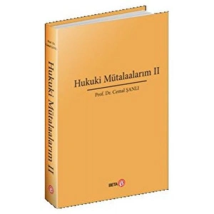 Hukuki Mütalaalarım II