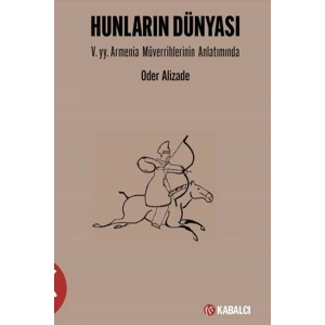 Hunların Dünyası