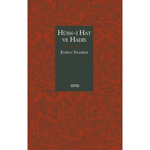 Hüsn-i Hat ve Hadis (Ciltli)