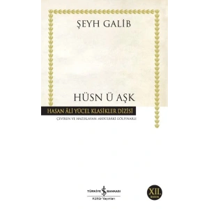 Hüsn ü Aşk - Hasan Ali Yücel Klasikleri