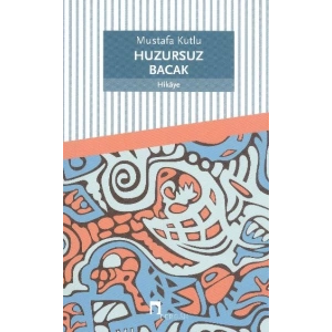 Huzursuz Bacak