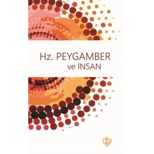 Hz. Peygamber ve İnsan