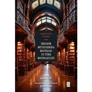 İbrahim Müteferrika Matbaası ve Türk Matbaacılığı