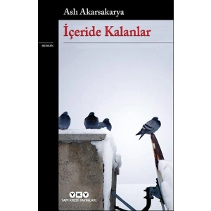 İçeride Kalanlar