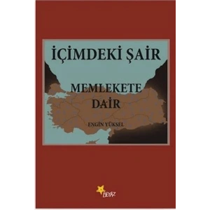 İçimdeki Şair Memlekete Dair