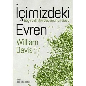 İçimizdeki Evren: Bağırsak Mikrobiyomunun Gücü