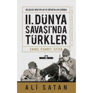 II. Dünya Savaşında Türkler