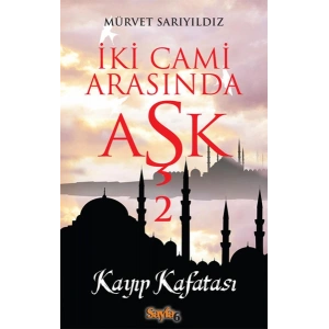 İki Cami Arasında Aşk 2 - Kayp Kafatası