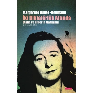 İki Diktatörlük Altında Stalin ve Hitlerin Mahkumu