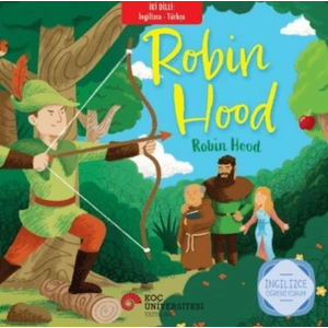 İki Dilli : İngilizce-Türkçe Robin Hood