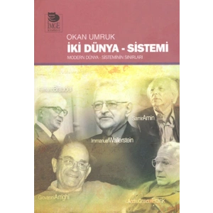 İki Dünya Sistemi  Modern Dünya Sisteminin Sınırları