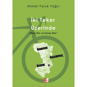 İki Teker Üzerinde