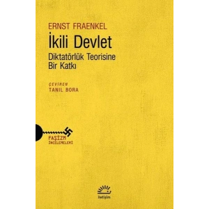 İkili Devlet  - Diktatörlük Teorisine Bir Katkı