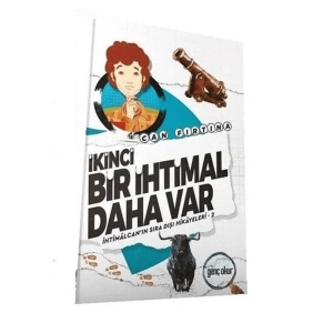 İkinci Bir İhtimal Daha Var - İhtimalcanın Sıra Dışı Hikayeleri 2