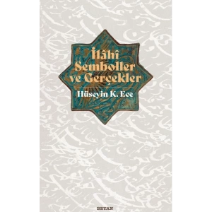 İlahi Semboller ve Gerçekler