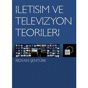 İletişim ve Televizyon Teorileri